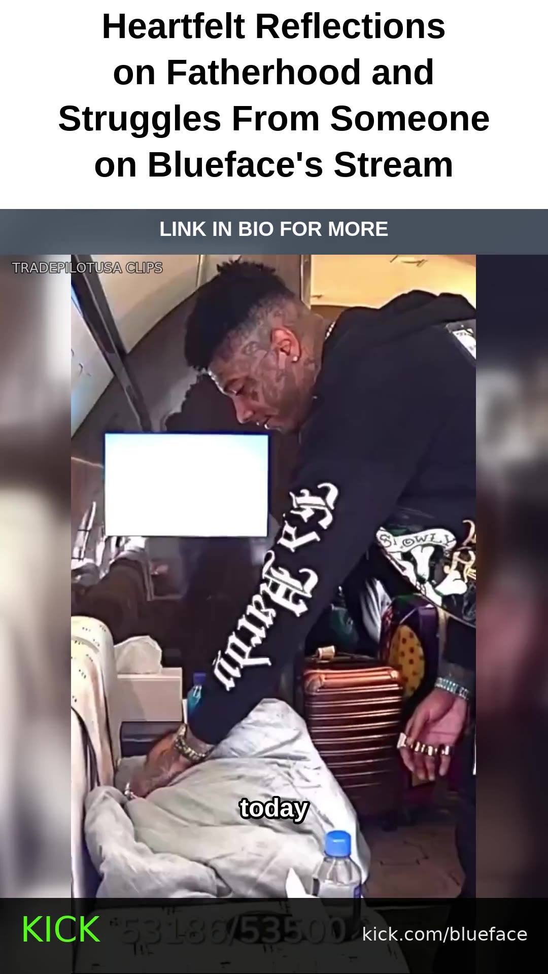 Heartfelt Reflections on Fatherhood and Struggles From Someone on Blueface's Stream
