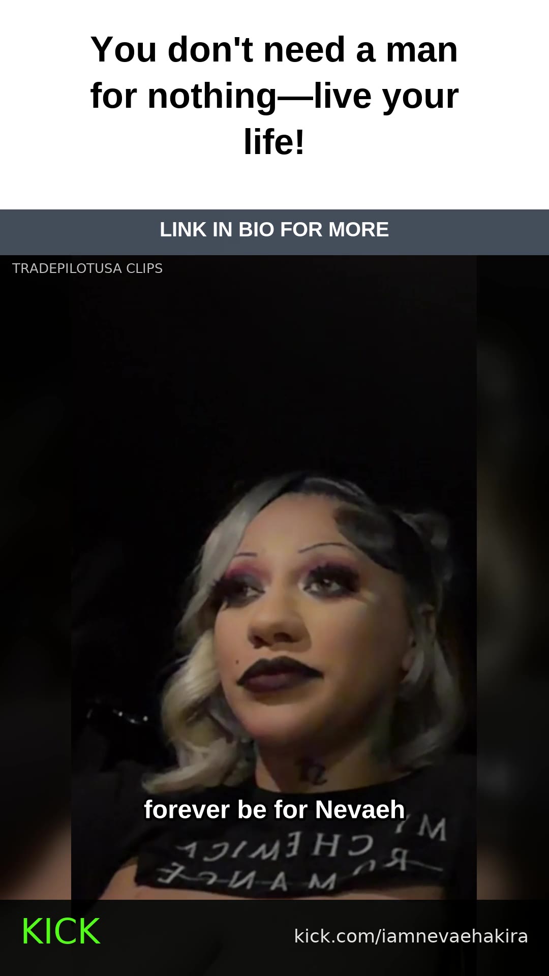You don't need a man for nothing—live your life!