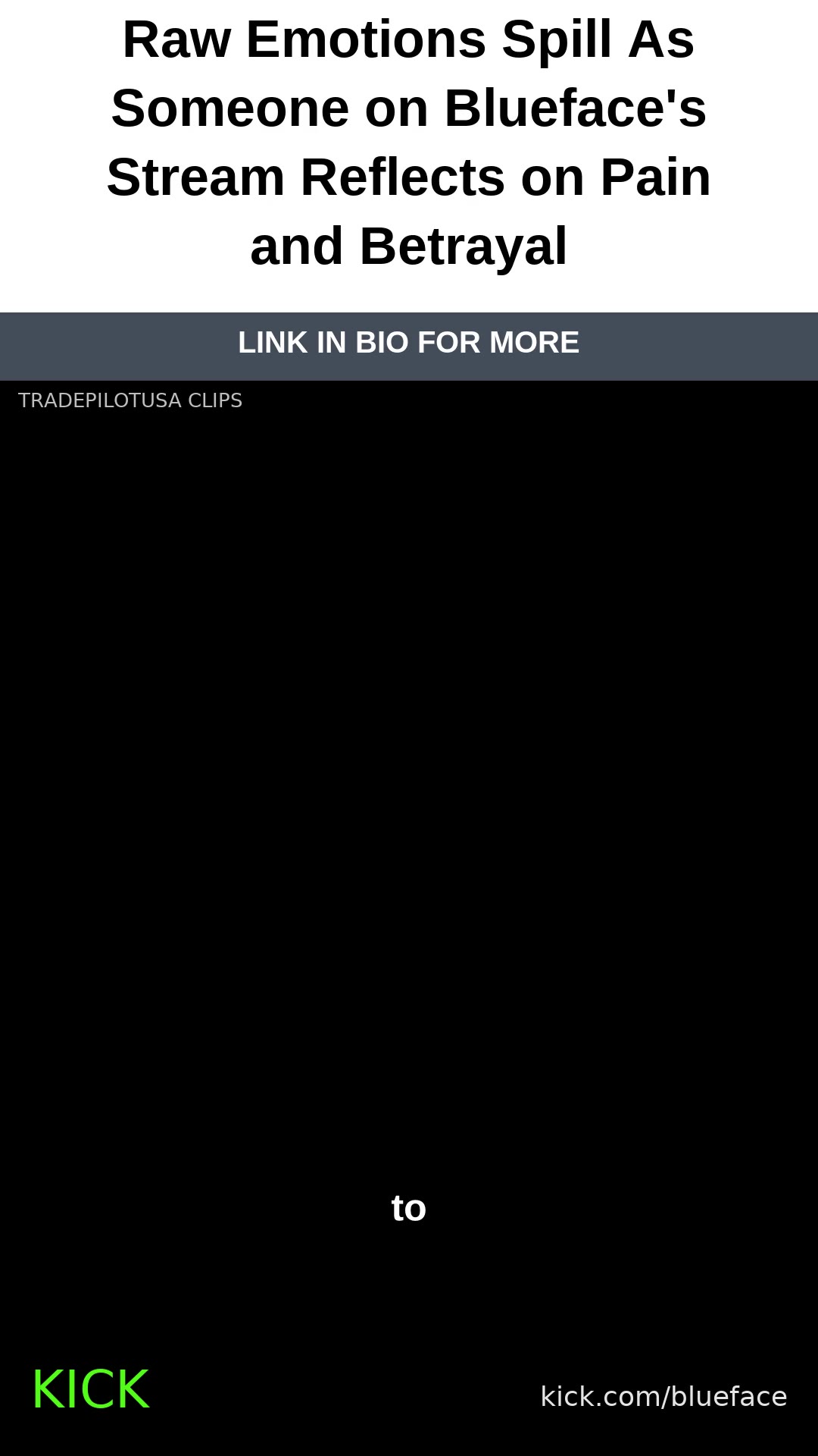 Raw Emotions Spill As Someone on Blueface's Stream Reflects on Pain and Betrayal