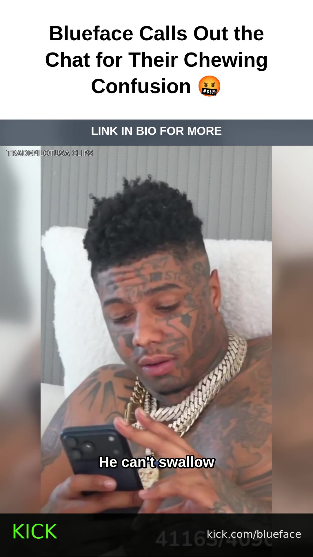 Blueface Calls Out the Chat for Their Chewing Confusion 🤬