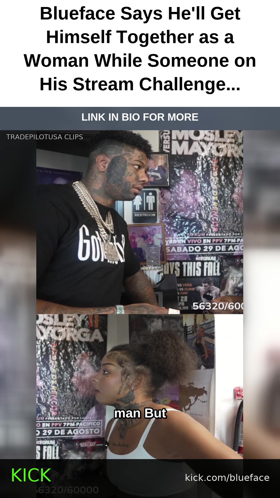 Blueface Says He'll Get Himself Together as a Woman While Someone on His Stream Challenges Him