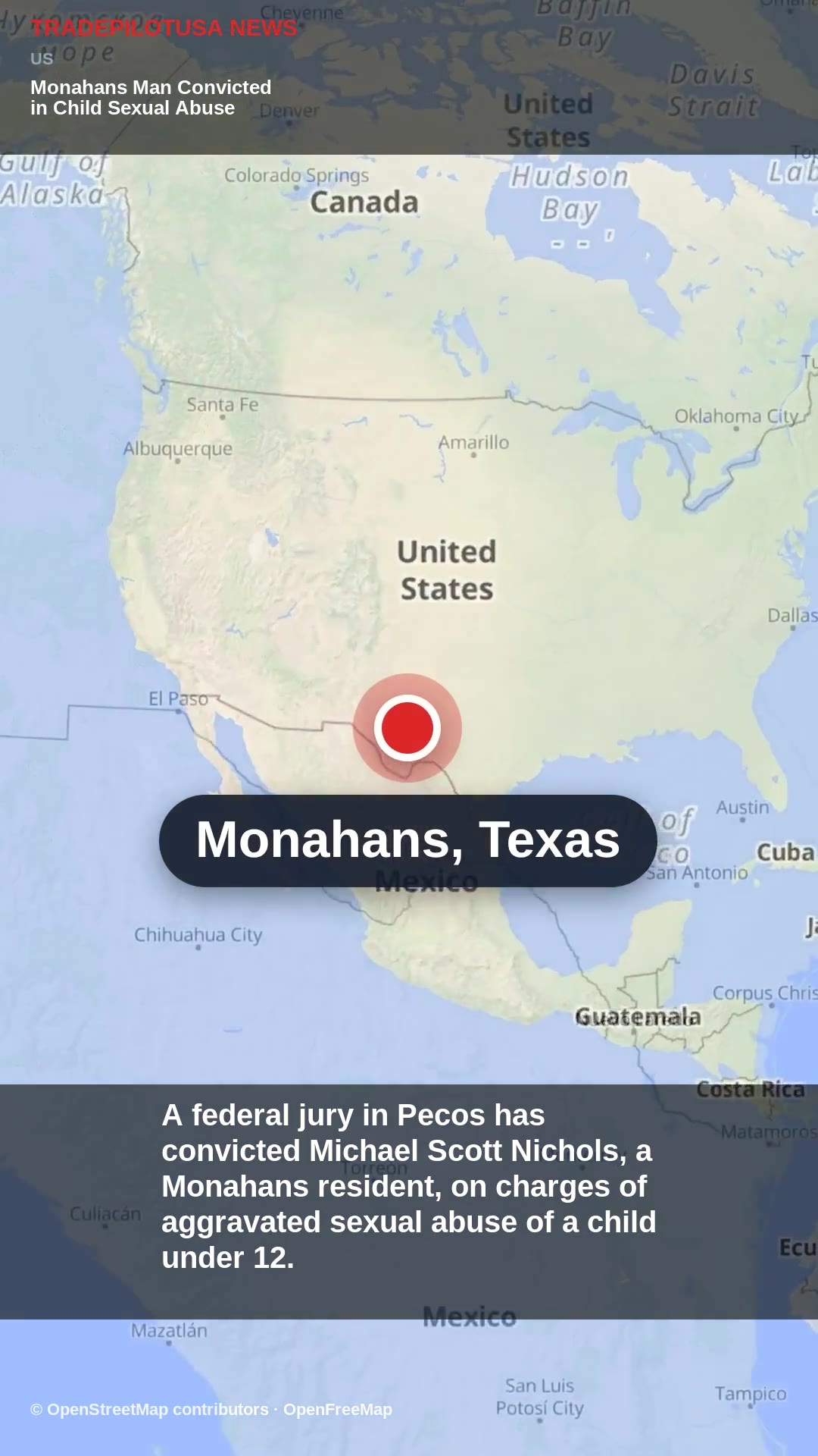 Monahans Man Convicted in Child Sexual Abuse Case