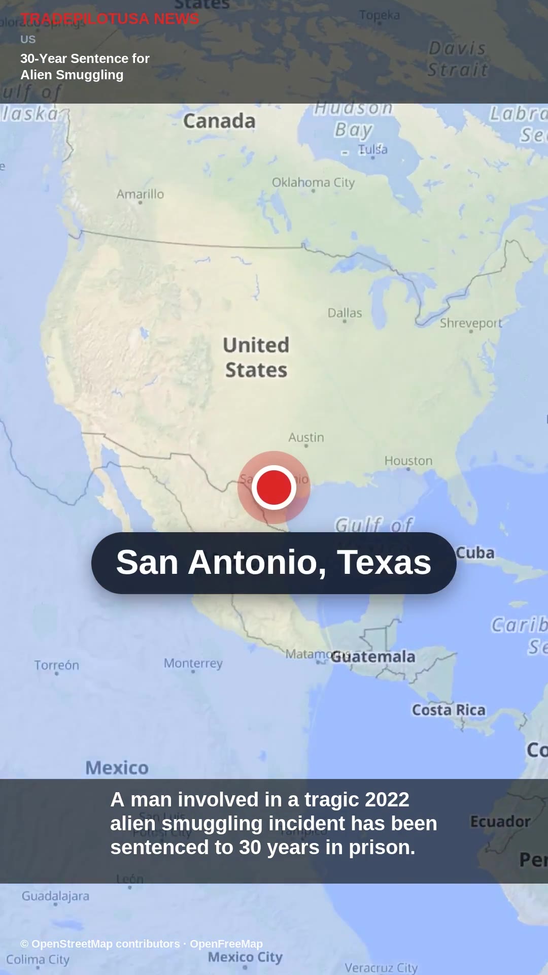 30-Year Sentence for Alien Smuggling Incident in San Antonio