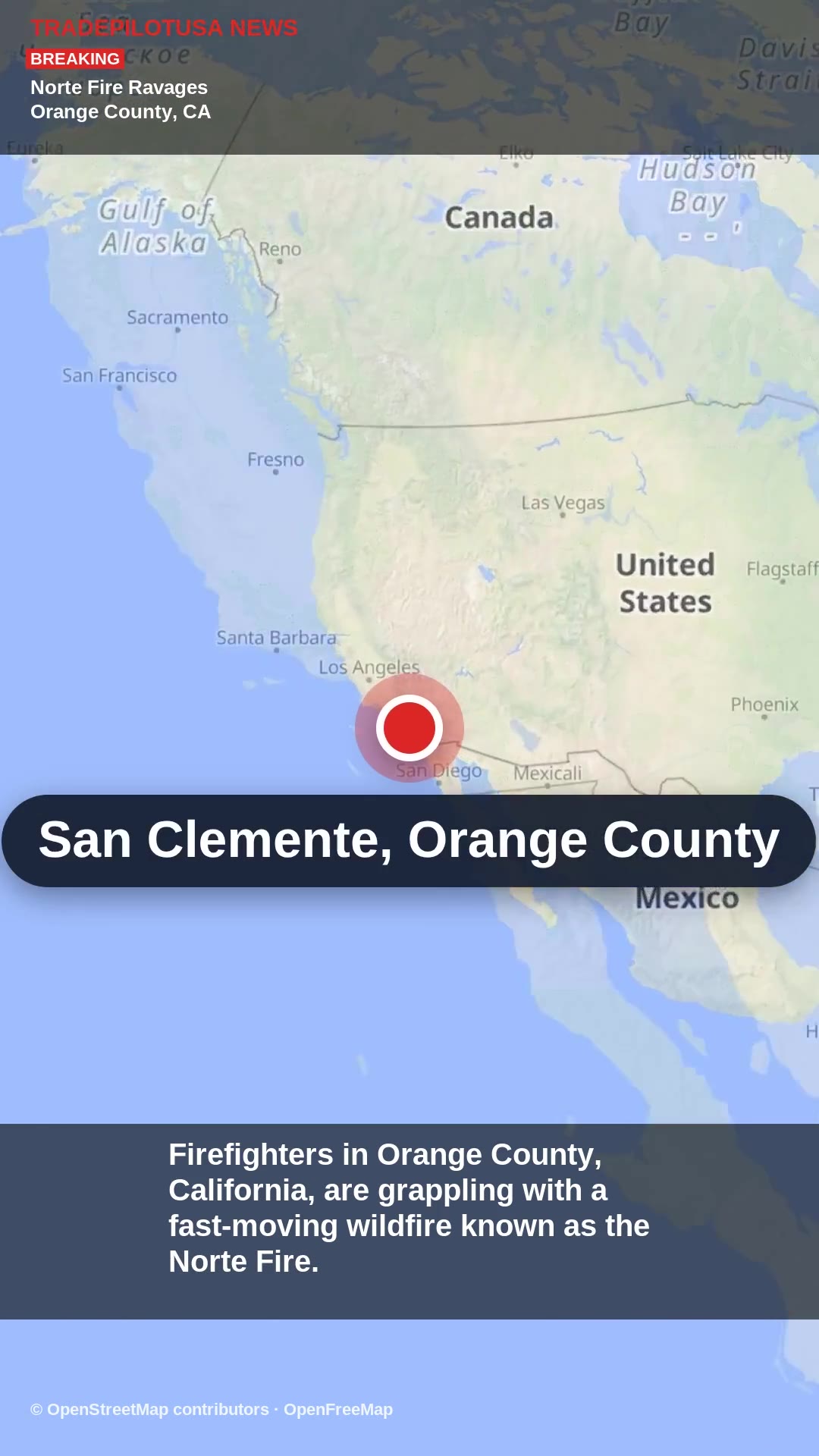 Norte Fire Ravages Orange County, CA
