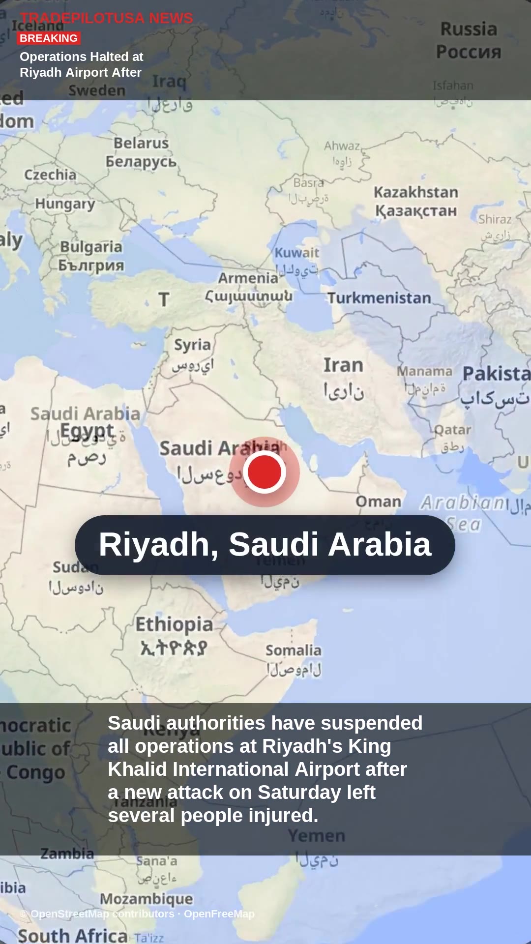 Operations Halted at Riyadh Airport After New Attack