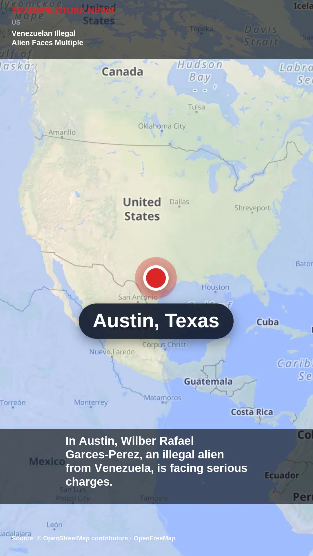 Venezuelan Illegal Alien Faces Multiple Charges in Austin