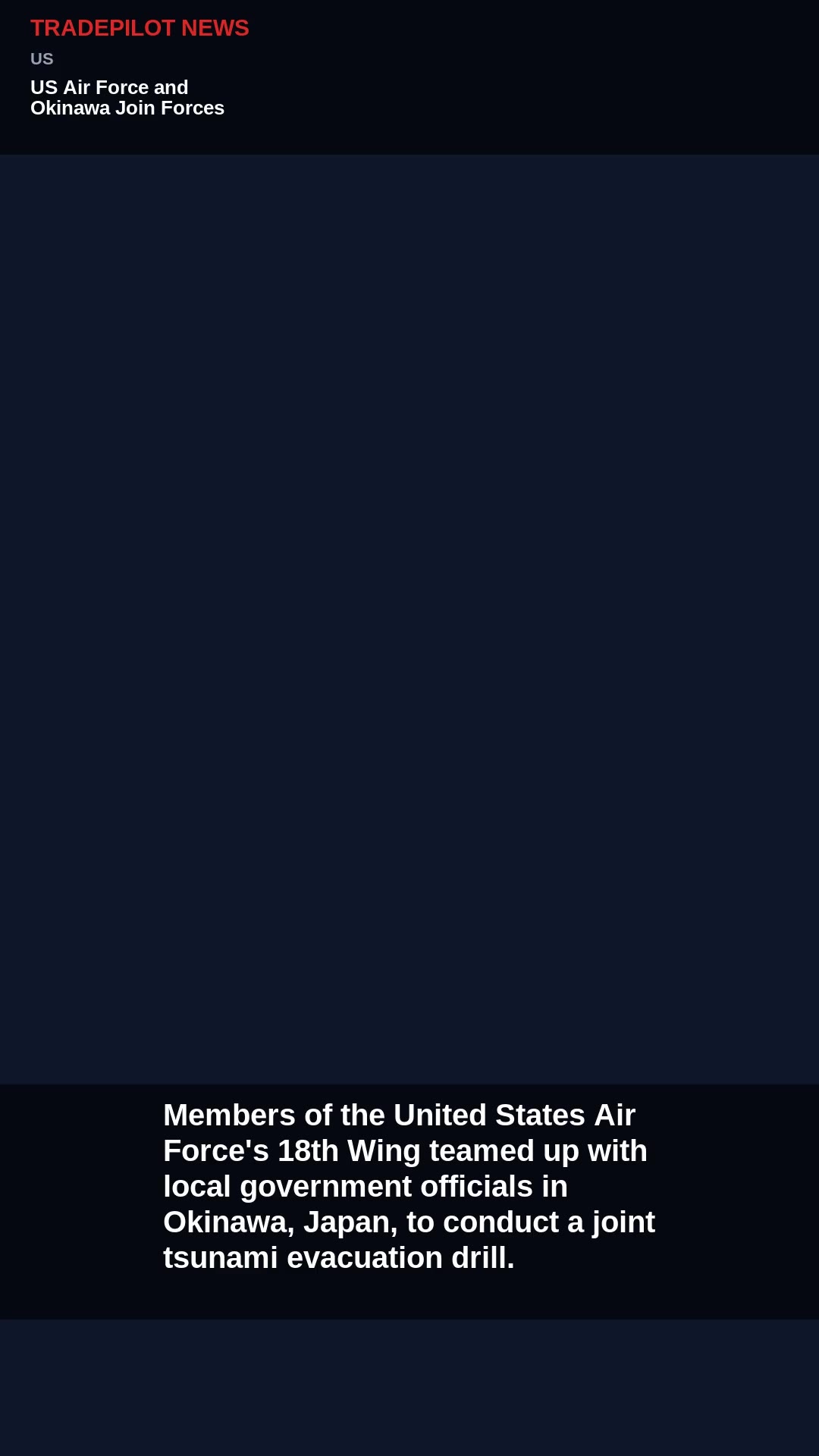 US Air Force and Okinawa Join Forces for Tsunami Drill