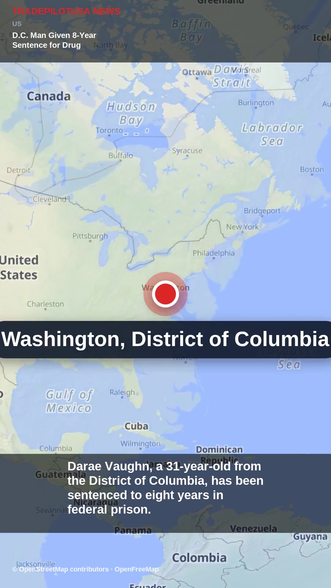 D.C. Man Given 8-Year Sentence for Drug Trafficking