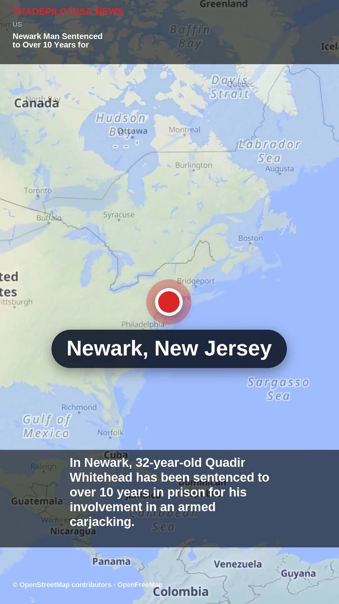 Newark Man Sentenced to Over 10 Years for Armed Carjacking