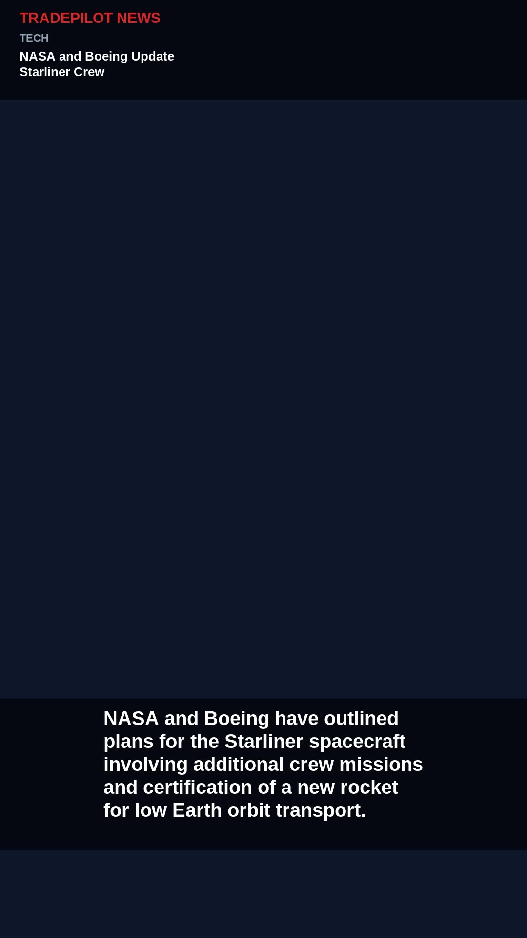 NASA and Boeing Update Starliner Crew Missions
