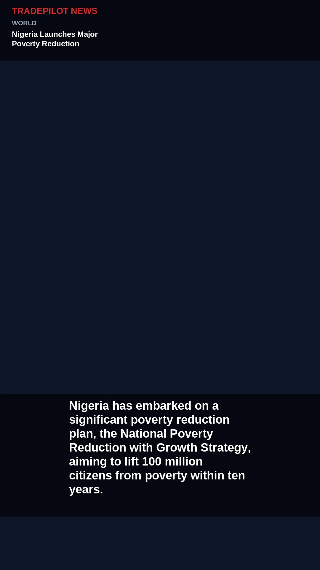 Nigeria Launches Major Poverty Reduction Initiative