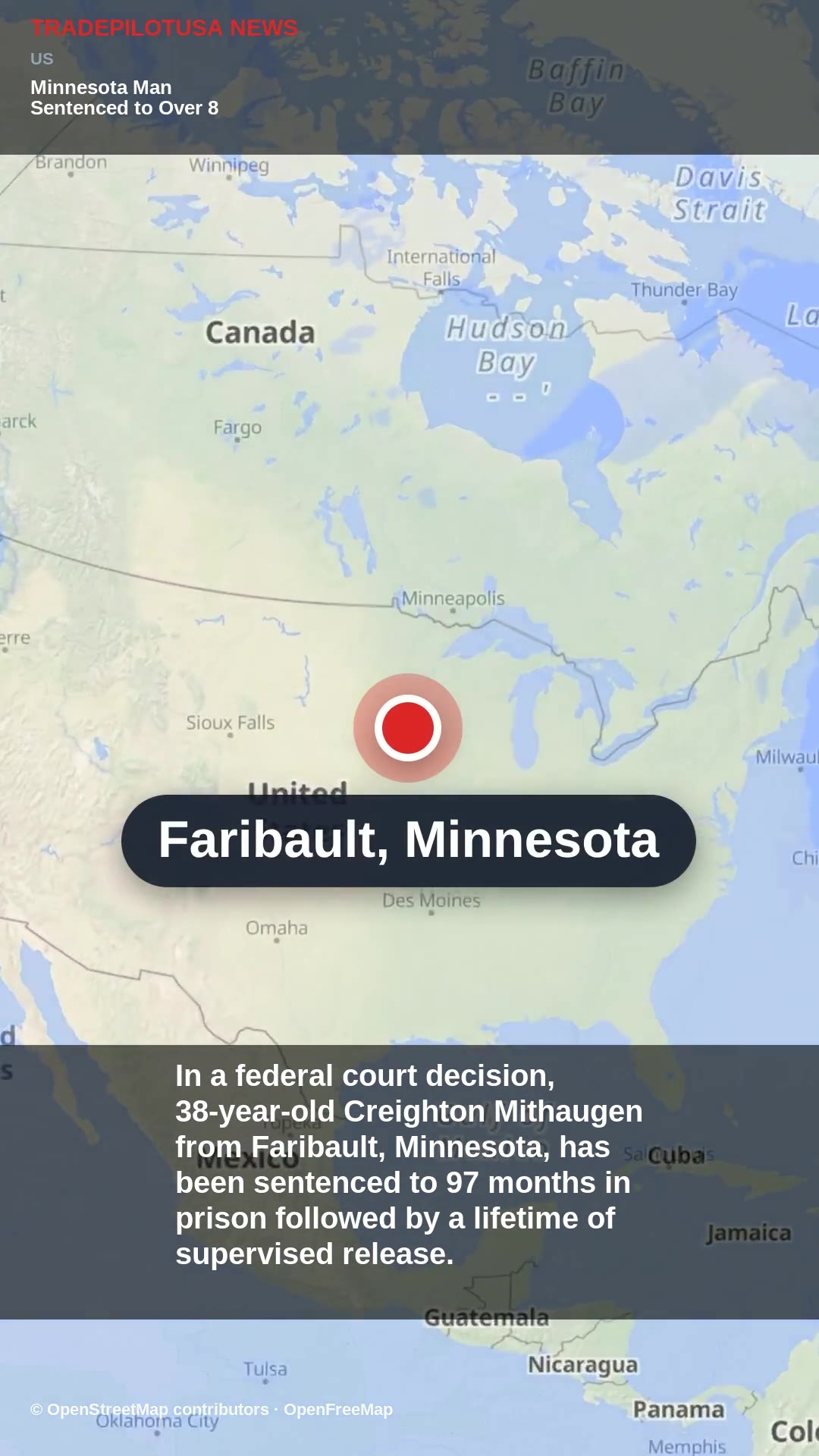 Minnesota Man Sentenced to Over 8 Years for Child Exploitation Effort