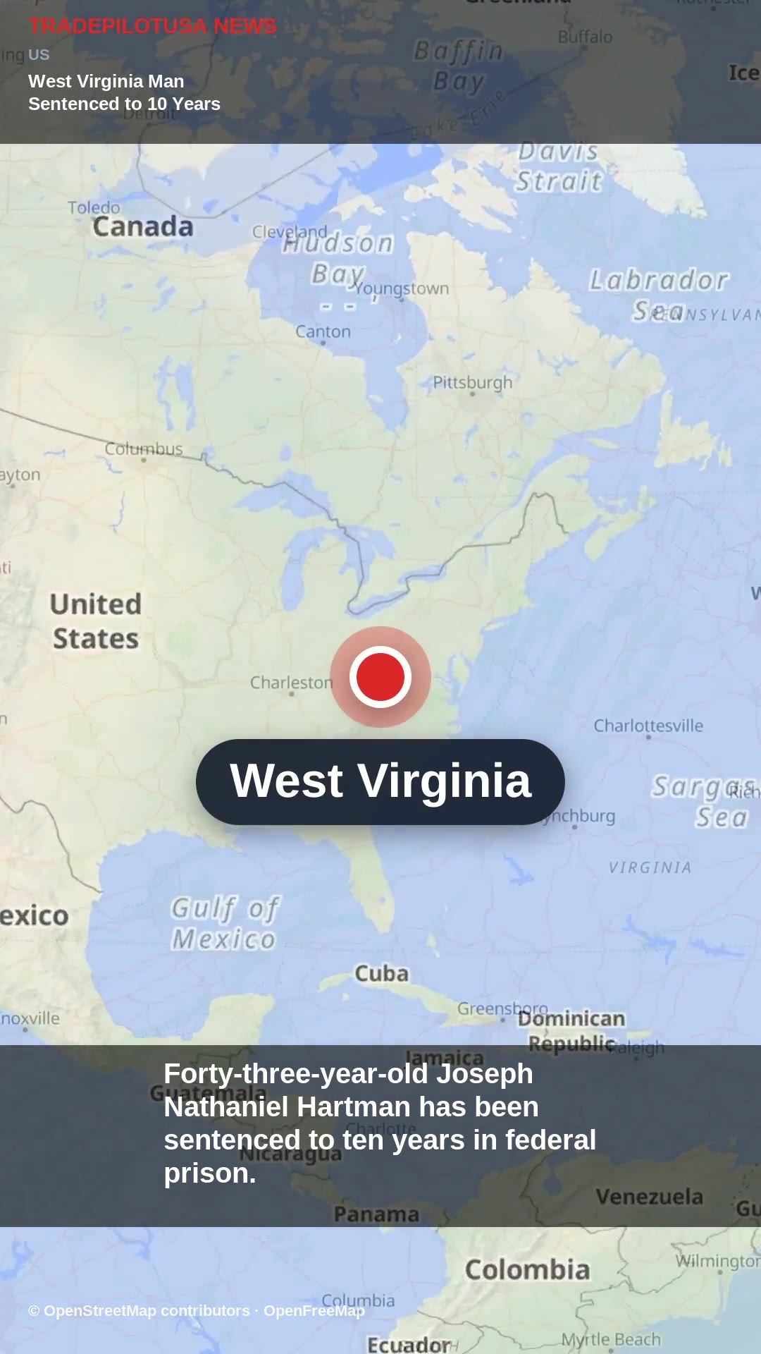 West Virginia Man Sentenced to 10 Years for Firearms Possession
