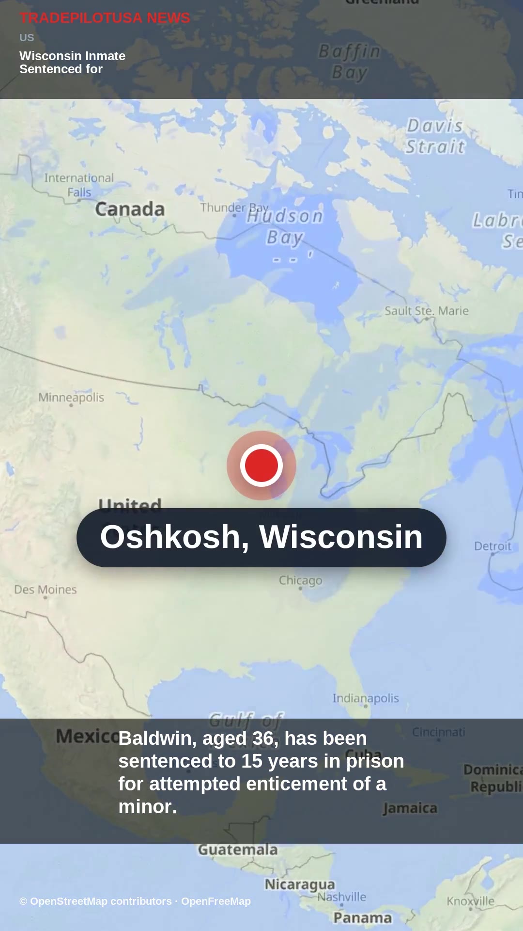 Wisconsin Inmate Sentenced for Attempted Enticement of a Minor
