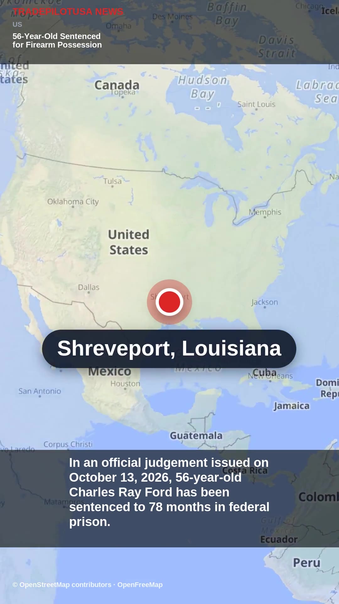 56-Year-Old Sentenced for Firearm Possession Linked to Shreveport Tragedy