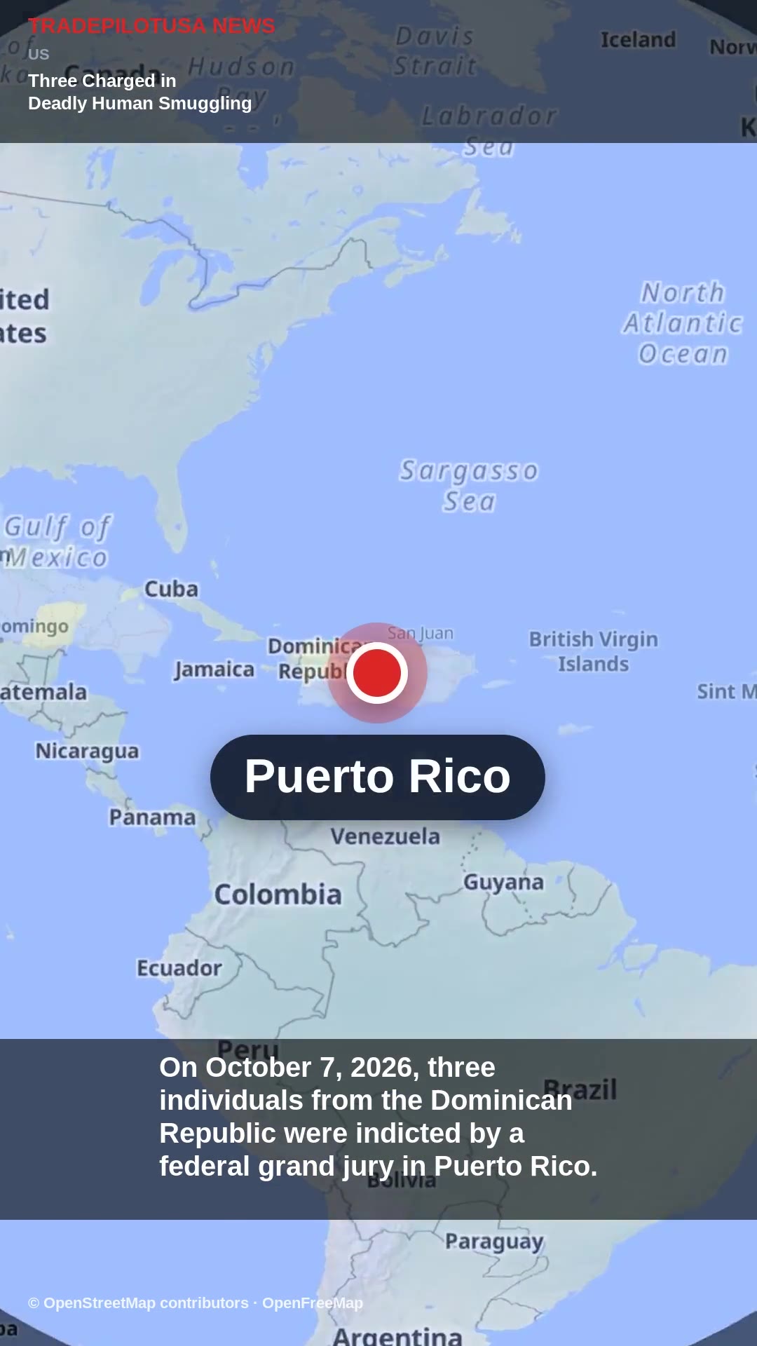 Three Charged in Deadly Human Smuggling Capsize Near Puerto Rico