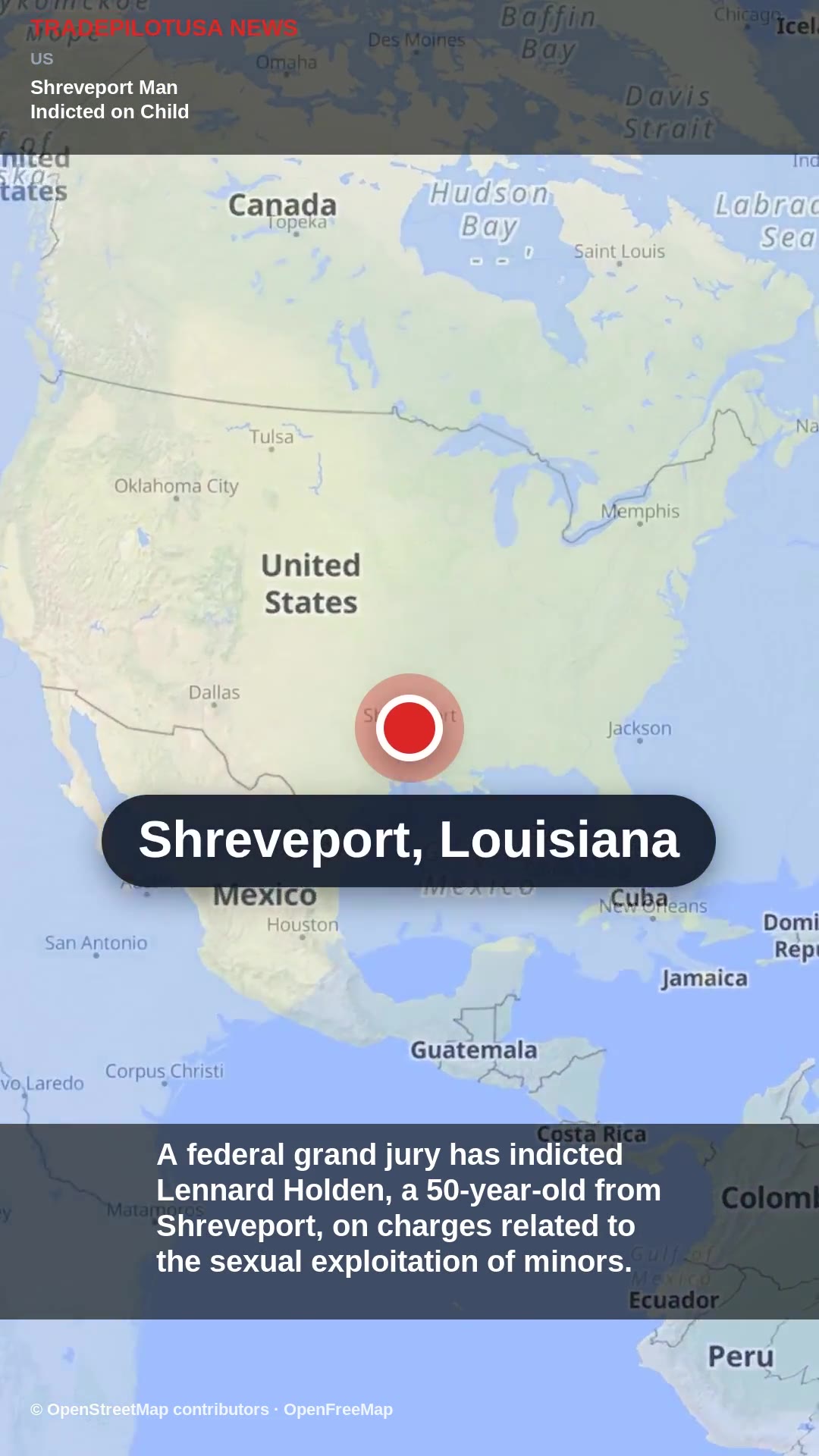 Shreveport Man Indicted on Child Exploitation Charges