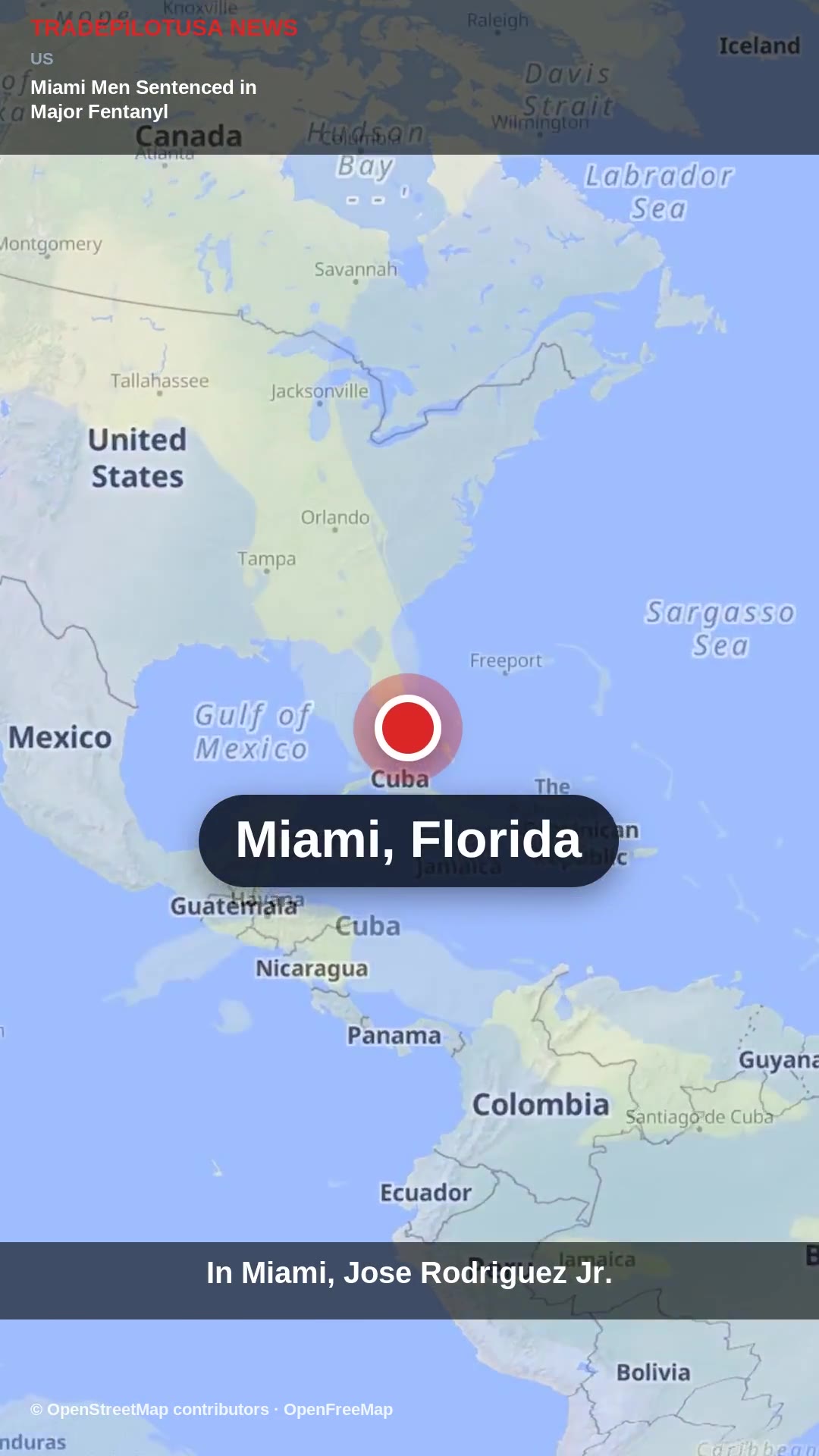 Miami Men Sentenced in Major Fentanyl Trafficking Case