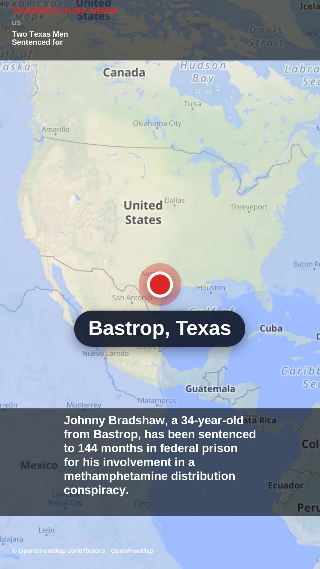 Two Texas Men Sentenced for Methamphetamine Distribution Conspiracy