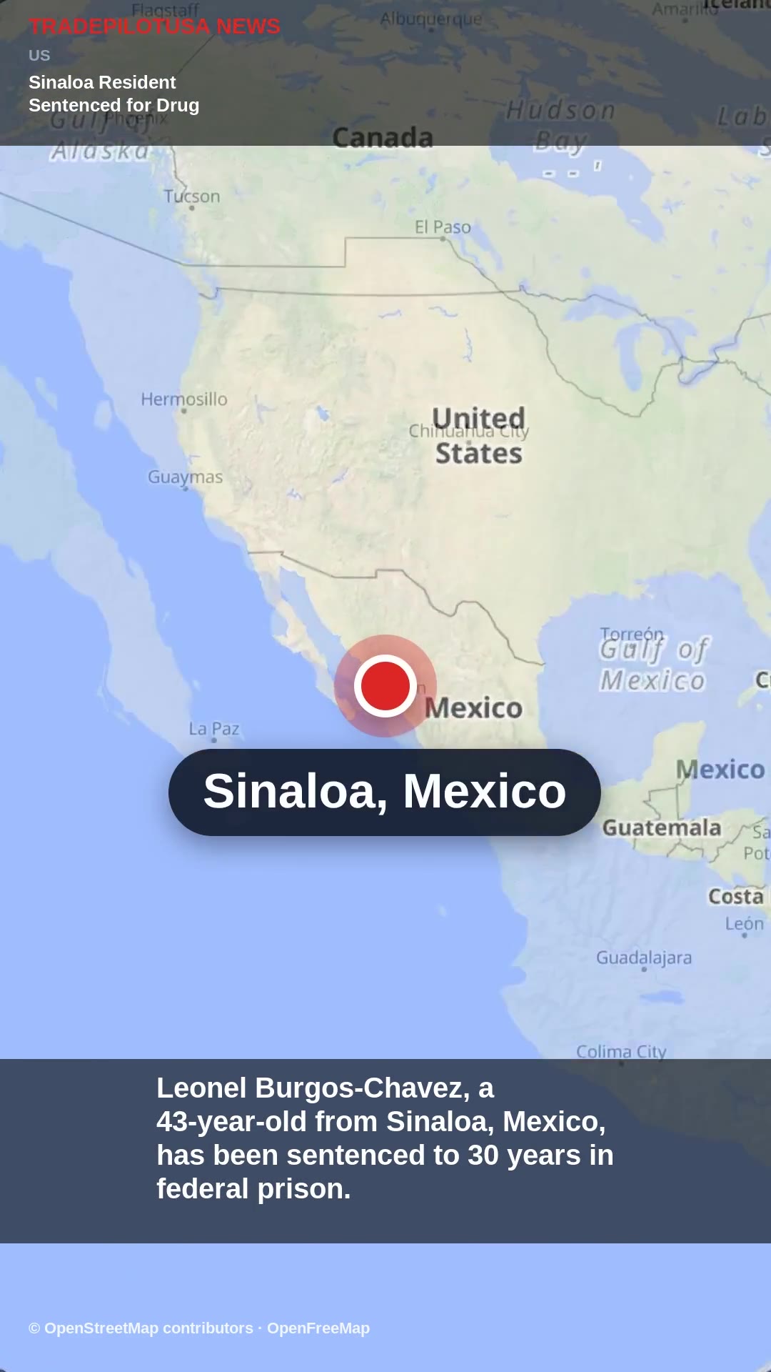 Sinaloa Resident Sentenced for Drug Distribution in the U.S.