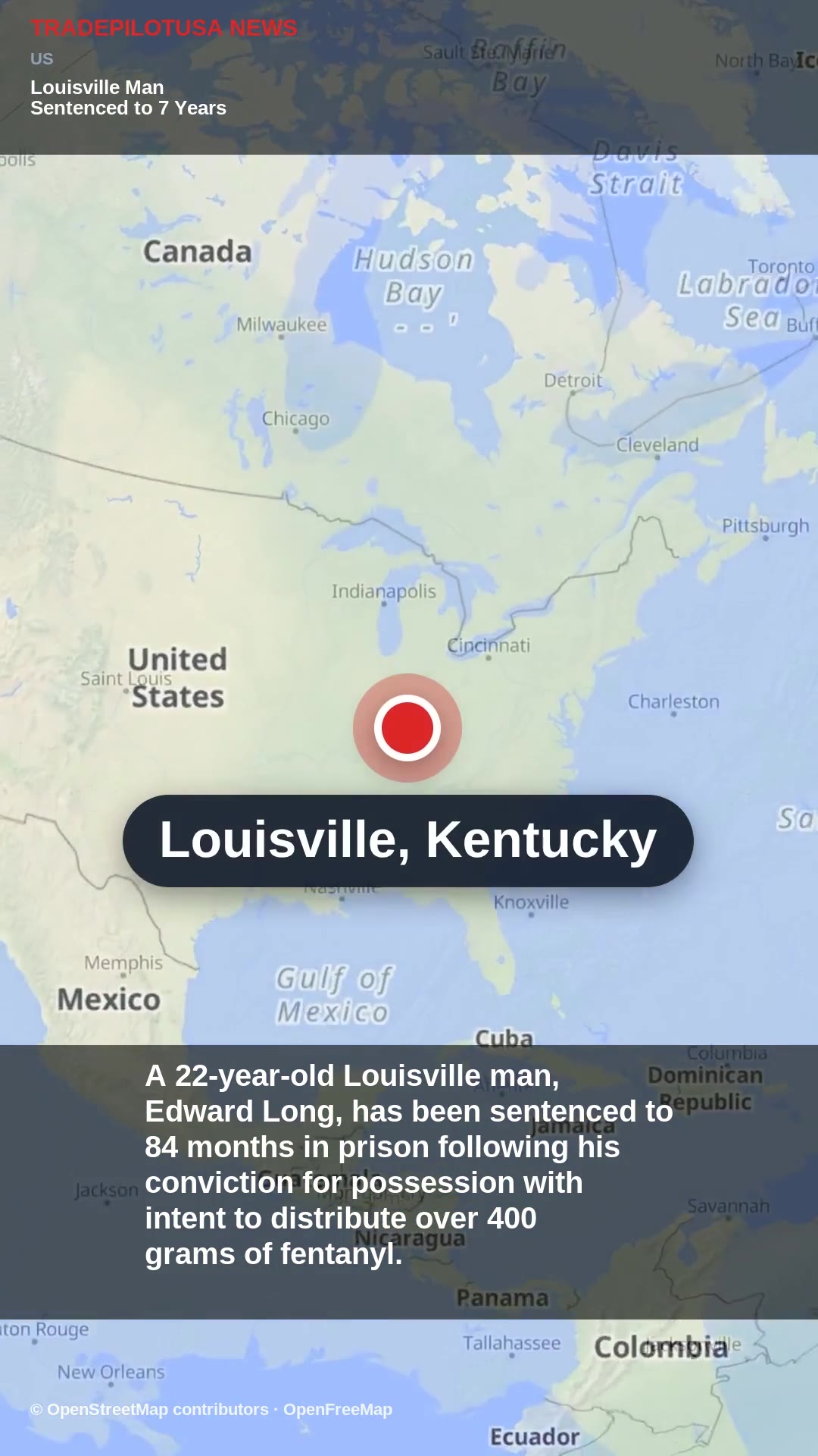 Louisville Man Sentenced to 7 Years for Fentanyl Trafficking