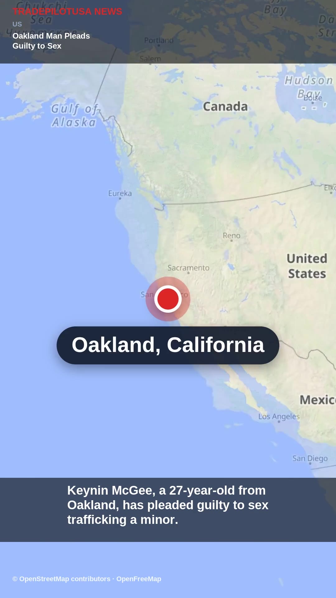 Oakland Man Pleads Guilty to Sex Trafficking Minor