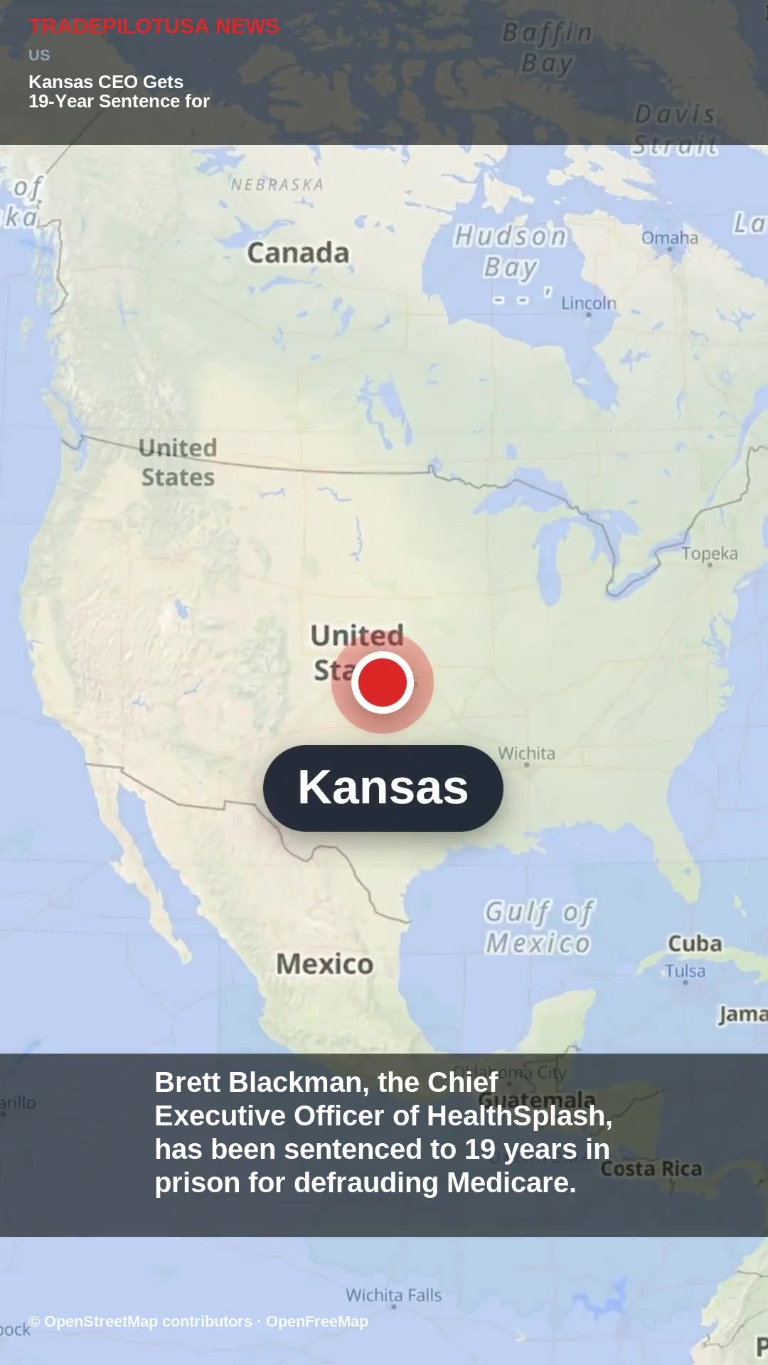 Kansas CEO Gets 19-Year Sentence for Major Medicare Fraud
