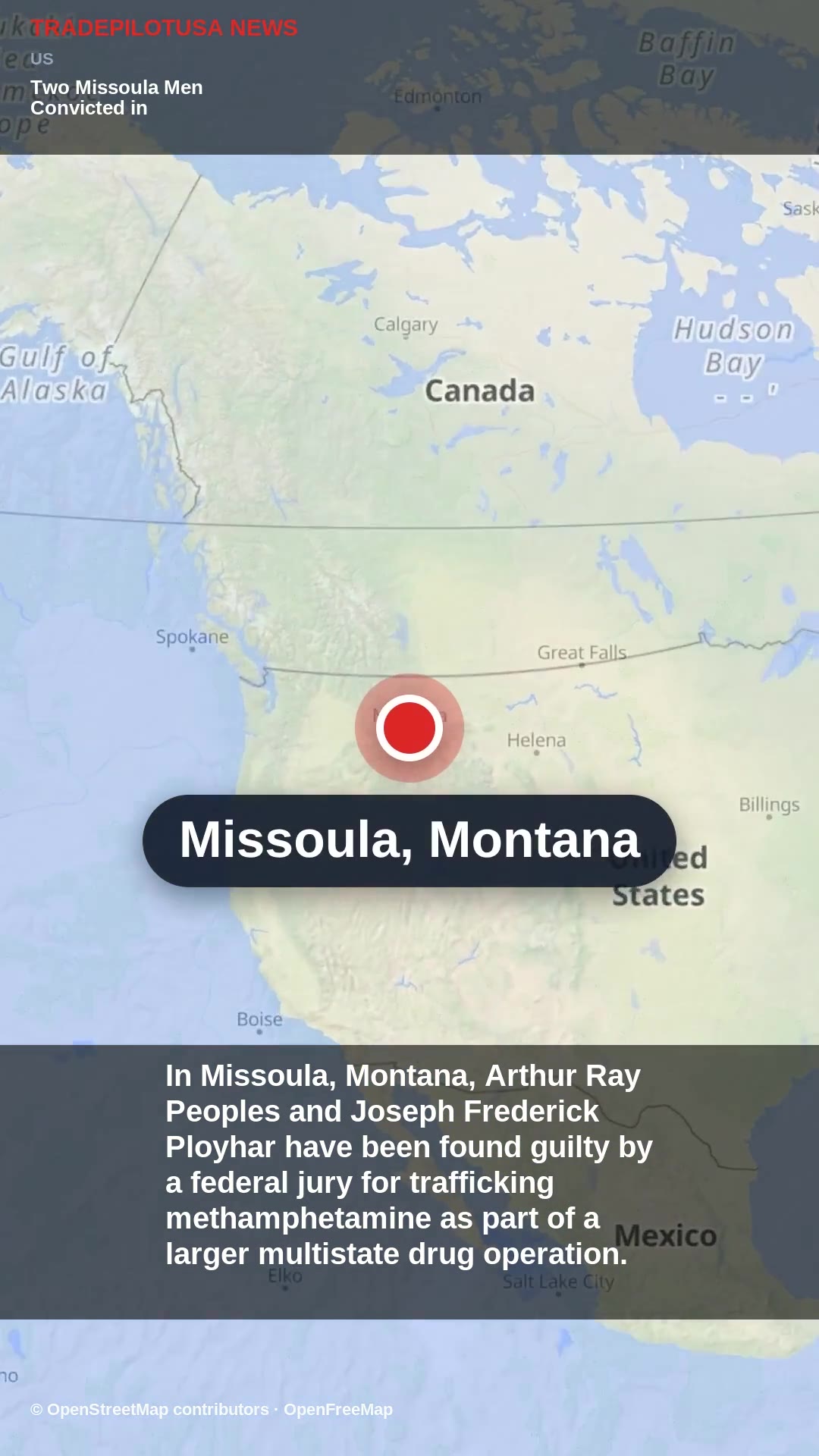 Two Missoula Men Convicted in Multistate Meth Trafficking