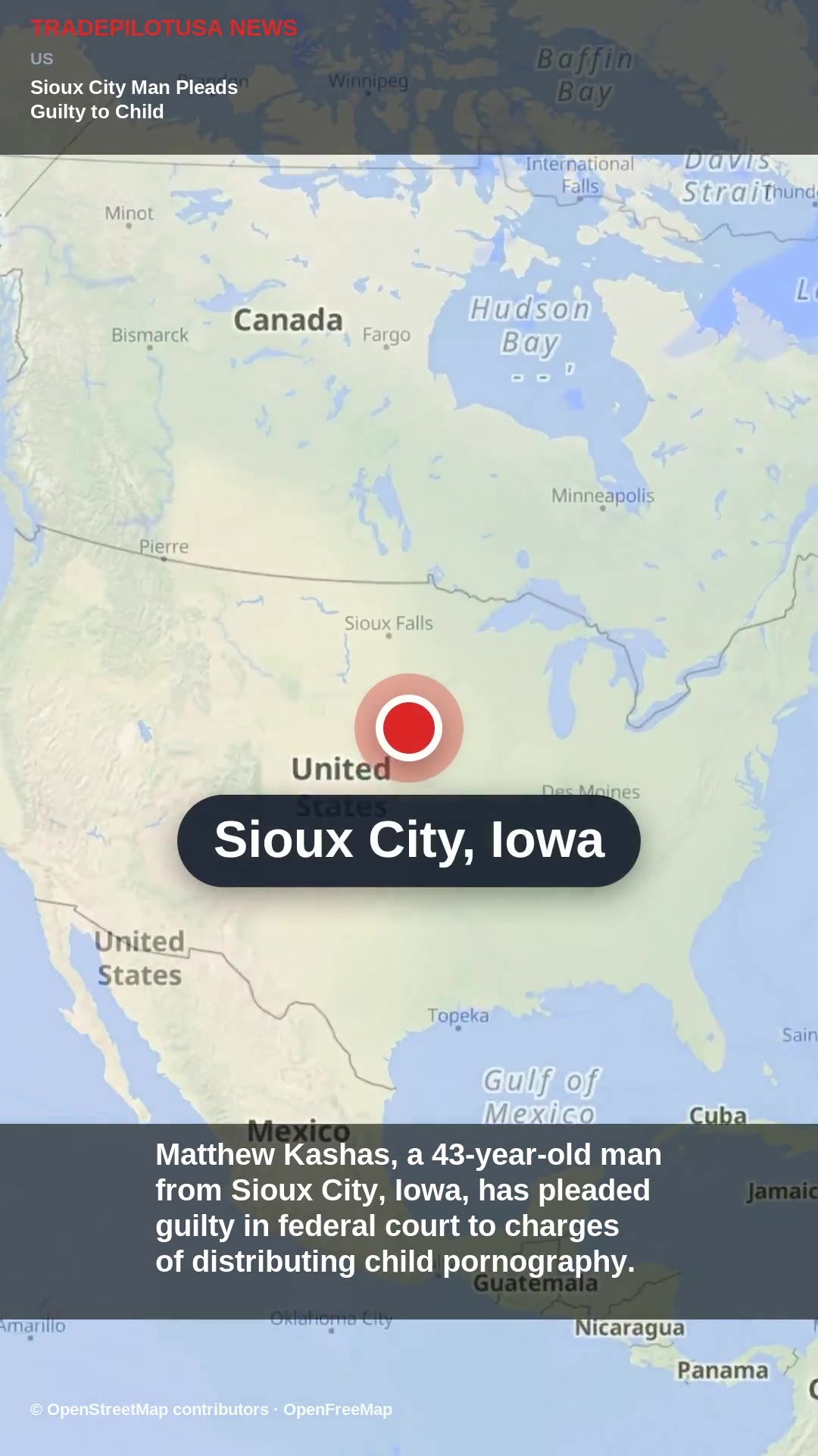 Sioux City Man Pleads Guilty to Child Pornography Distribution