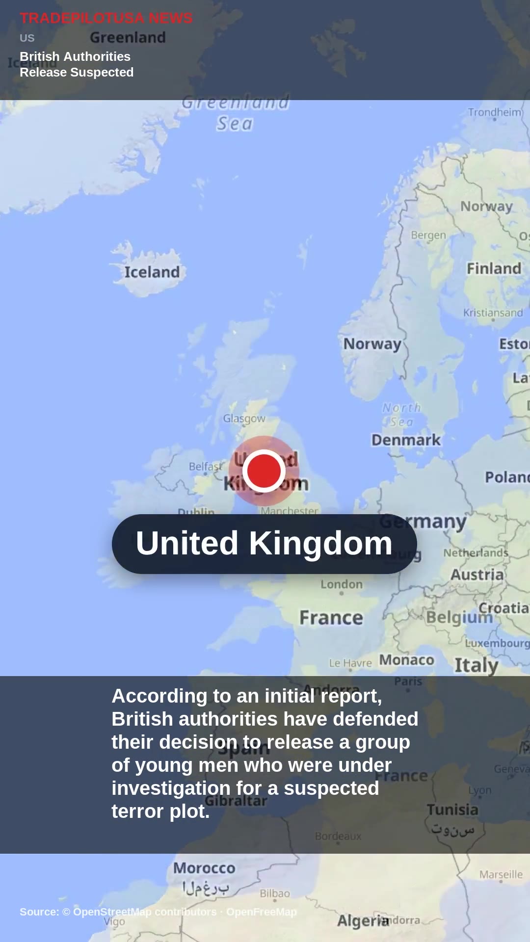 British Authorities Release Suspected Plotters