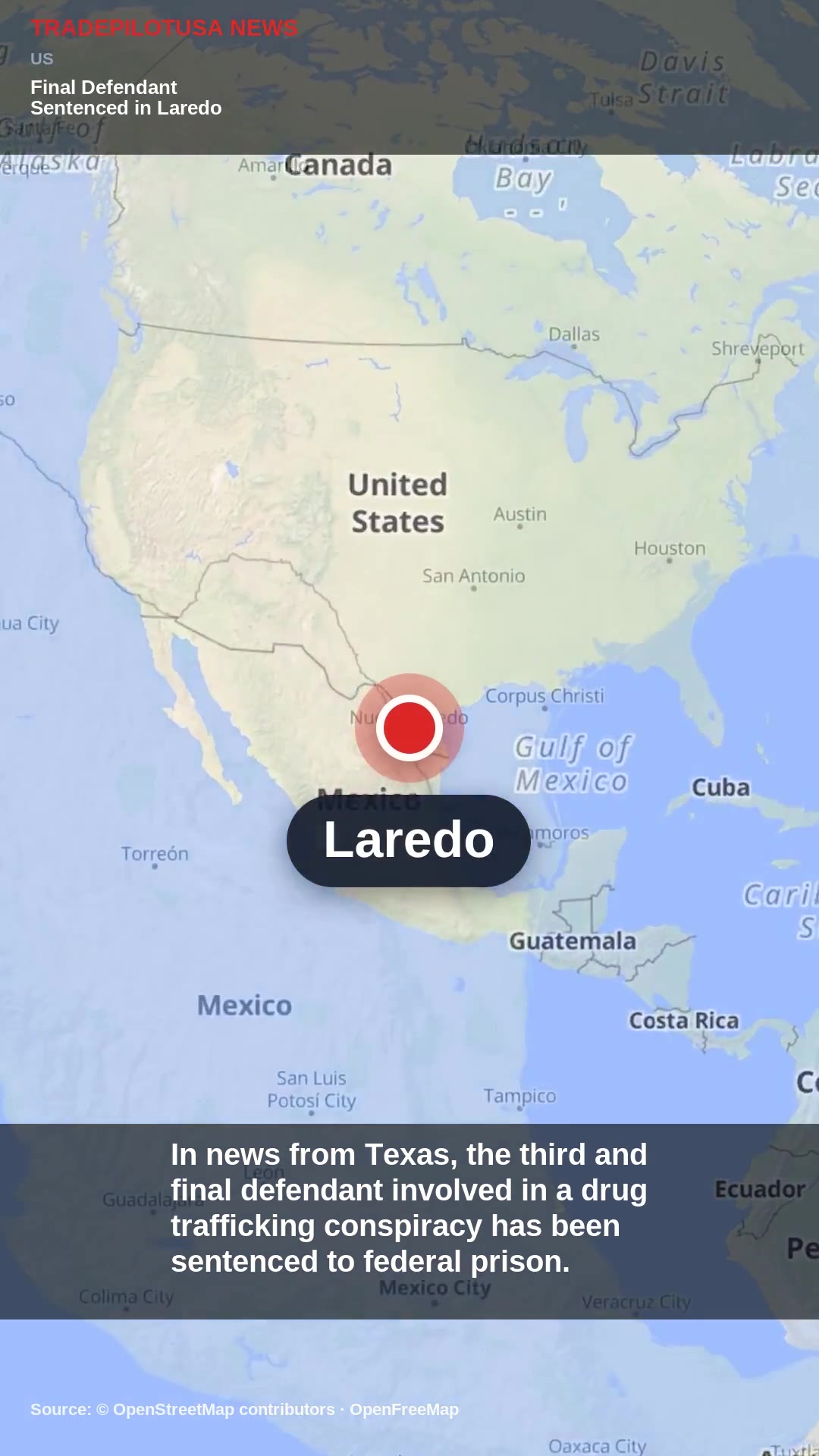 Final Defendant Sentenced in Laredo Drug Case